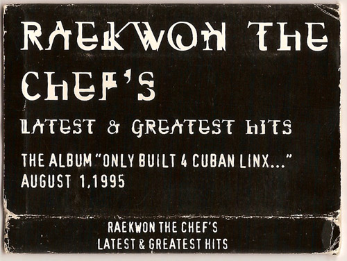 Raekwon's Latest & Greatest Hits